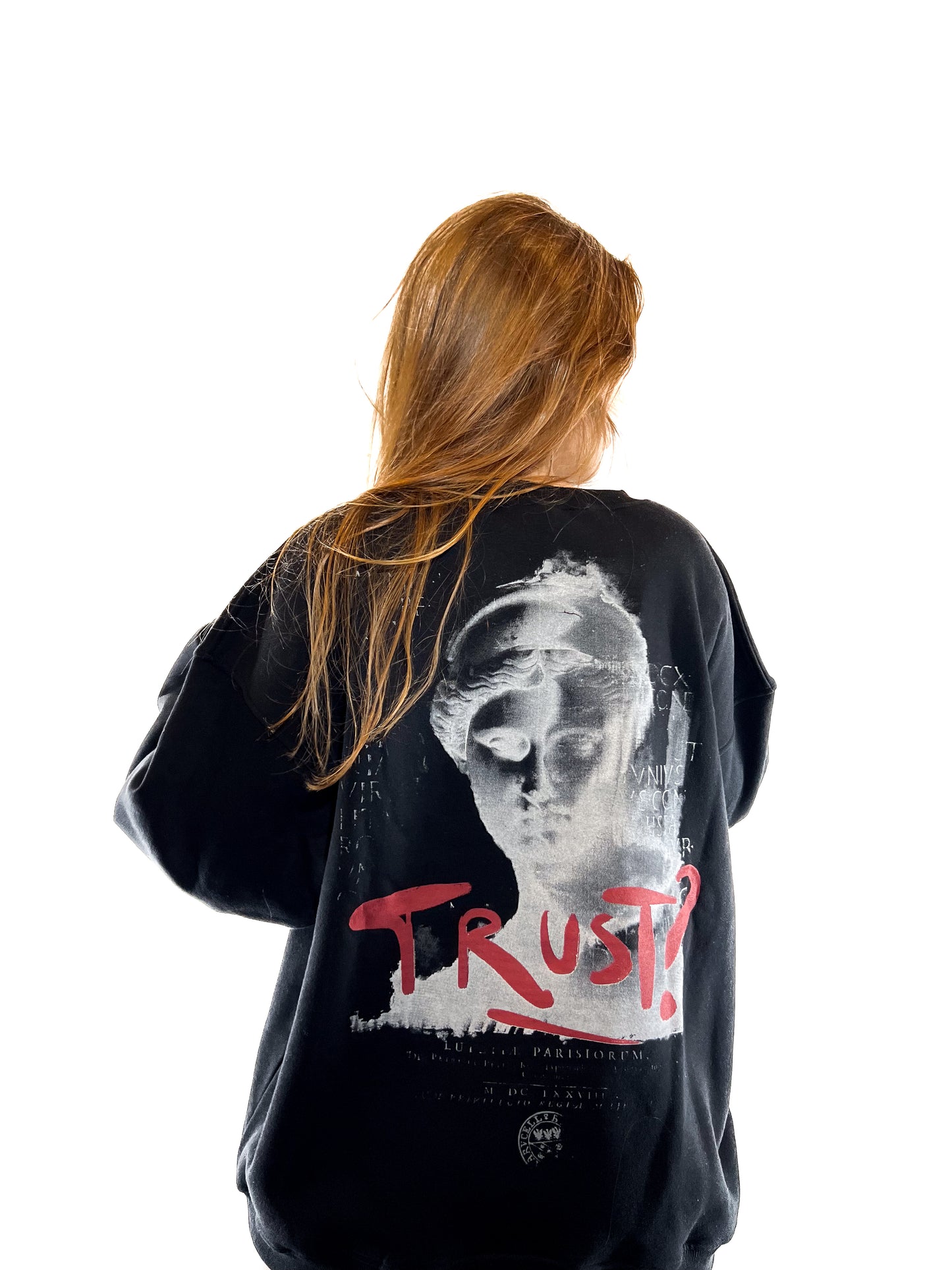 TRUST SWEATSHIRT